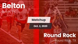 Matchup: Belton  vs. Round Rock  2020