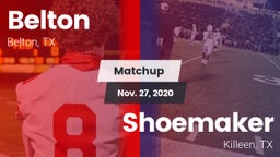 Matchup: Belton  vs. Shoemaker  2020