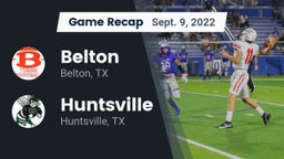 Recap: Belton  vs. Huntsville  2022