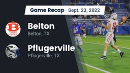Recap: Belton  vs. Pflugerville  2022