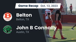Recap: Belton  vs. John B Connally  2023
