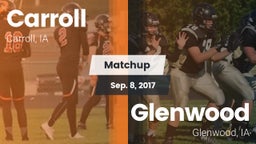 Matchup: Carroll  vs. Glenwood  2017