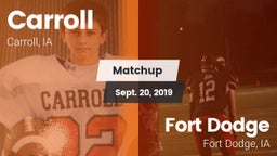 Matchup: Carroll  vs. Fort Dodge  2019