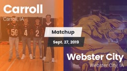 Matchup: Carroll  vs. Webster City  2019