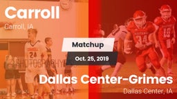 Matchup: Carroll  vs. Dallas Center-Grimes  2019