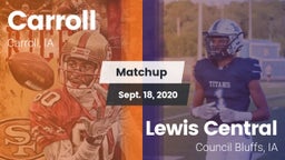 Matchup: Carroll  vs. Lewis Central  2020