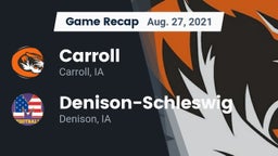 Recap: Carroll  vs. Denison-Schleswig  2021