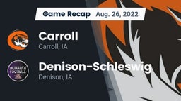 Recap: Carroll  vs. Denison-Schleswig  2022