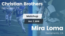 Matchup: Christian Brothers vs. Mira Loma  2016