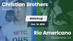 Matchup: Christian Brothers vs. Rio Americano  2016