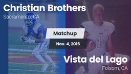 Matchup: Christian Brothers vs. Vista del Lago  2016