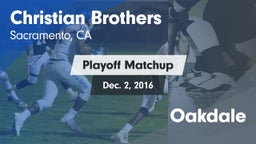 Matchup: Christian Brothers vs. Oakdale 2016