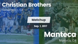 Matchup: Christian Brothers vs. Manteca  2017