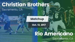Matchup: Christian Brothers vs. Rio Americano  2017