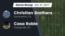 Recap: Christian Brothers  vs. Casa Roble 2017