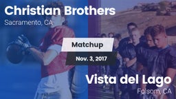 Matchup: Christian Brothers vs. Vista del Lago  2017