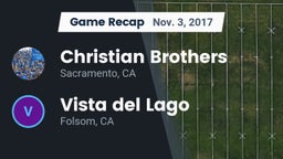 Recap: Christian Brothers  vs. Vista del Lago  2017