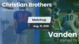 Matchup: Christian Brothers vs. Vanden  2018