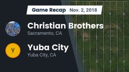 Recap: Christian Brothers  vs. Yuba City  2018