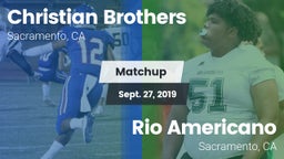 Matchup: Christian Brothers vs. Rio Americano  2019