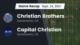 Recap: Christian Brothers  vs. Capital Christian  2021