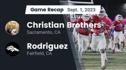 Recap: Christian Brothers  vs. Rodriguez  2023