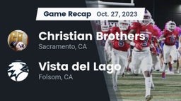 Recap: Christian Brothers  vs. Vista del Lago  2023