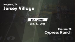 Matchup: Jersey Village High vs. Cypress Ranch  2016