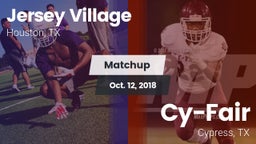 Matchup: Jersey Village High vs. Cy-Fair  2018