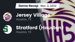 Recap: Jersey Village  vs. Stratford  (Houston) 2022
