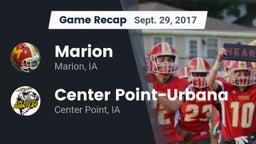 Recap: Marion  vs. Center Point-Urbana  2017
