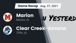 Recap: Marion  vs. Clear Creek-Amana 2021