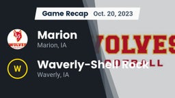 Recap: Marion  vs. Waverly-Shell Rock  2023