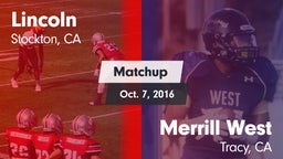 Matchup: Lincoln  vs. Merrill West  2016