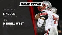 Recap: Lincoln  vs. Merrill West  2016