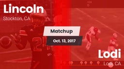 Matchup: Lincoln  vs. Lodi  2017