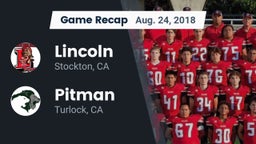 Recap: Lincoln  vs. Pitman  2018