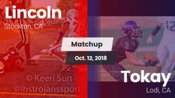 Matchup: Lincoln  vs. Tokay  2018