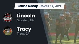 Recap: Lincoln  vs. Tracy  2021