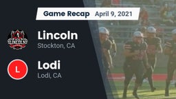 Recap: Lincoln  vs. Lodi  2021