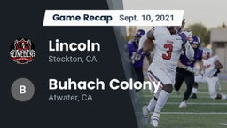 Recap: Lincoln  vs. Buhach Colony  2021