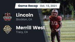 Recap: Lincoln  vs. Merrill West  2021