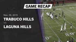Recap: Trabuco Hills  vs. Laguna Hills  2015