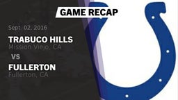 Recap: Trabuco Hills  vs. Fullerton  2016