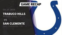 Recap: Trabuco Hills  vs. San Clemente  2016