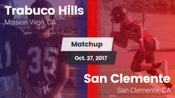 Matchup: Trabuco Hills High vs. San Clemente  2017
