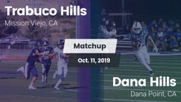 Matchup: Trabuco Hills High vs. Dana Hills  2019