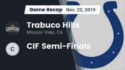 Recap: Trabuco Hills  vs. CIF Semi-Finals 2019