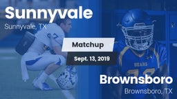 Matchup: Sunnyvale High vs. Brownsboro  2019