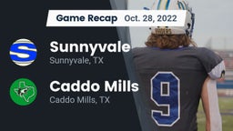 Recap: Sunnyvale  vs. Caddo Mills  2022